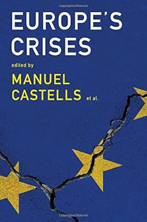 Imagen del vendedor de Europe's Crises [Paperback ] a la venta por booksXpress