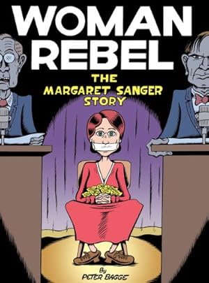 Seller image for Woman Rebel: The Margaret Sanger Story by Bagge, Peter [Hardcover ] for sale by booksXpress