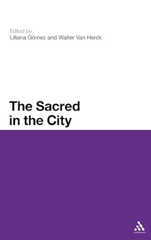 Seller image for The Sacred in the City [Hardcover ] for sale by booksXpress