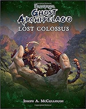 Imagen del vendedor de Frostgrave: Ghost Archipelago: Lost Colossus by McCullough, Joseph A. [Paperback ] a la venta por booksXpress