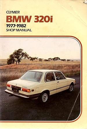 BMW 320i, 1977-1982 shop manual