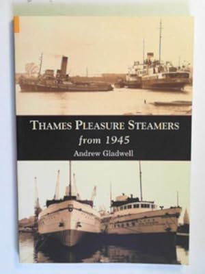 Seller image for Thames pleasure steamers from 1945 for sale by Cotswold Internet Books