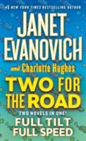 Seller image for Two for the Road: Full Tilt and Full Speed (Full Series) by Evanovich, Janet, Hughes, Charlotte [Mass Market Paperback ] for sale by booksXpress