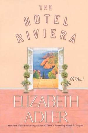 Seller image for The Hotel Riviera: A Novel by Adler, Elizabeth [Paperback ] for sale by booksXpress