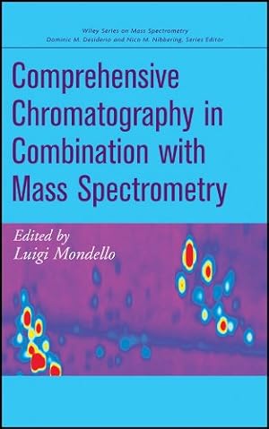 Image du vendeur pour Comprehensive Chromatography in Combination with Mass Spectrometry [Hardcover ] mis en vente par booksXpress