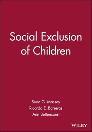 Seller image for Social Exclusion of Children (Journal of Social Issues (JOSI)) [Paperback ] for sale by booksXpress