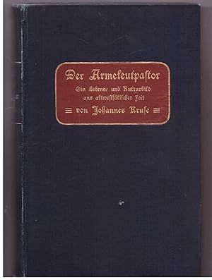 Immagine del venditore per Der Armleutpastor. Ein Lebens- und Kulturbild aus altwestflischer Zeit venduto da Bcherpanorama Zwickau- Planitz