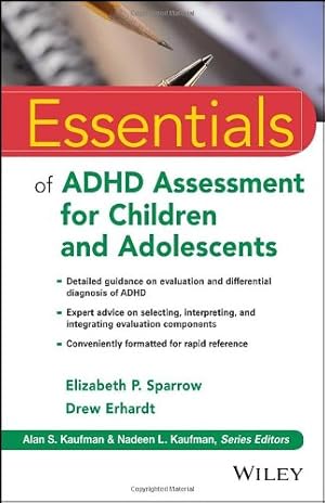 Seller image for Essentials of ADHD Assessment for Children and Adolescents (Essentials of Psychological Assessment) by Sparrow, Elizabeth P., Erhardt, Drew [Paperback ] for sale by booksXpress