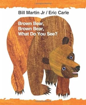 Image du vendeur pour Brown Bear, Brown Bear, What Do You See? (Brown Bear and Friends) by Martin Jr., Bill [Board book ] mis en vente par booksXpress