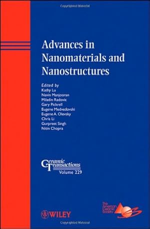 Seller image for Advances in Nanomaterials and Nanostructures (Ceramic Transactions Series) [Hardcover ] for sale by booksXpress