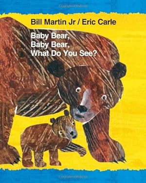 Image du vendeur pour Baby Bear, Baby Bear, What Do You See? (Brown Bear and Friends) by Martin Jr., Bill [Board book ] mis en vente par booksXpress