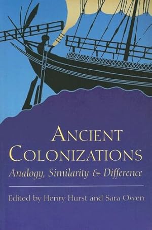 Seller image for Ancient Colonisations: Analogy,Similarity and Difference [Paperback ] for sale by booksXpress