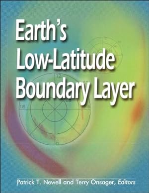 Imagen del vendedor de Earth's Low-Latitude Boundary Layer (Geophysical Monograph Series) [Hardcover ] a la venta por booksXpress