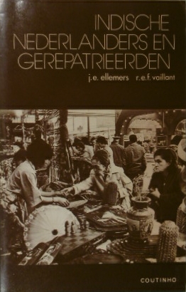Seller image for Indische Nederlanders en gerepatrieerden. for sale by Gert Jan Bestebreurtje Rare Books (ILAB)