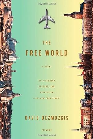Seller image for The Free World: A Novel by Bezmozgis, David [Paperback ] for sale by booksXpress