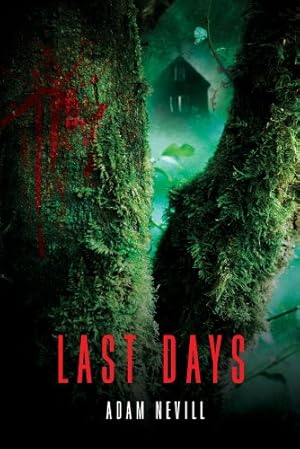 Bild des Verkufers fr Last Days by Nevill, Adam [Paperback ] zum Verkauf von booksXpress