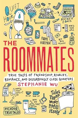 Seller image for The Roommates: True Tales of Friendship, Rivalry, Romance, and Disturbingly Close Quarters (Picador True Tales) [Soft Cover ] for sale by booksXpress