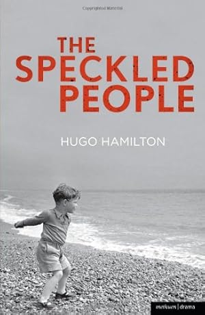 Immagine del venditore per The Speckled People (Modern Plays) by Hamilton, Hugo [Paperback ] venduto da booksXpress