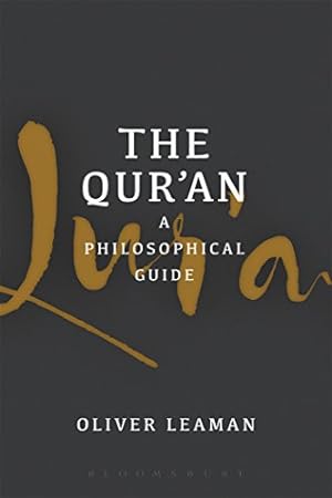 Seller image for The Qur'an: A Philosophical Guide [Soft Cover ] for sale by booksXpress