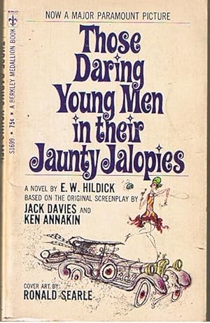 THOSE DARING YOUNG MEN IN THEIR JAUNTY JALOPIES