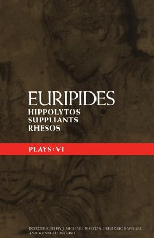 Seller image for Euripides Plays: 6: Hippolytos; Suppliants and Rhesos (Classical Dramatists) (Vol 6) by Euripides [Paperback ] for sale by booksXpress