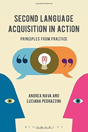 Seller image for Second Language Acquisition in Action: Principles from Practice by Nava, Andrea, Pedrazzini, Luciana [Hardcover ] for sale by booksXpress