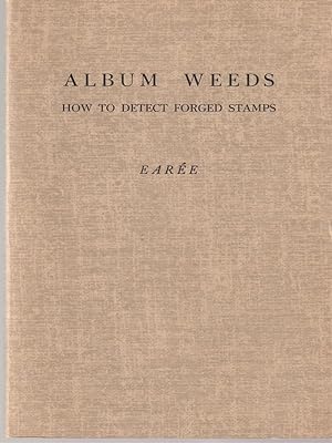 Album weeds. How to detect forged stamps Afghanistan-British Columbia