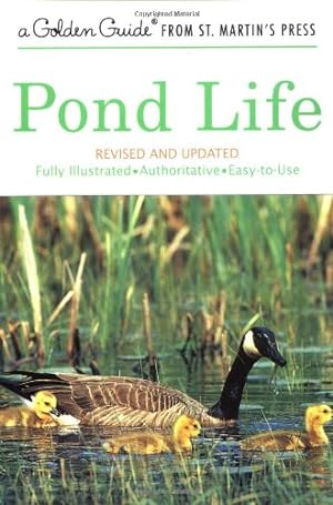 Seller image for Pond Life: Revised and Updated (A Golden Guide from St. Martin's Press) by Reid, George K. [Paperback ] for sale by booksXpress