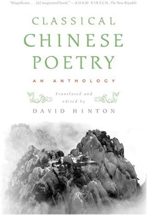 Seller image for Classical Chinese Poetry: An Anthology [Paperback ] for sale by booksXpress