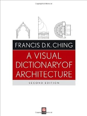 Bild des Verkufers fr A Visual Dictionary of Architecture by Ching, Francis D. K. [Paperback ] zum Verkauf von booksXpress