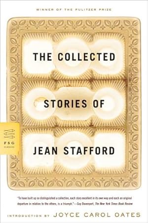 Seller image for The Collected Stories of Jean Stafford (FSG Classics) by Stafford, Jean [Paperback ] for sale by booksXpress