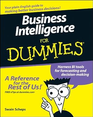 Immagine del venditore per Business Intelligence For Dummies by Scheps, Swain [Paperback ] venduto da booksXpress