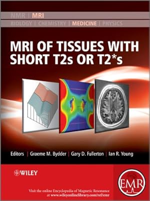 Seller image for MRI of Tissues with Short T2s or T2*s [Hardcover ] for sale by booksXpress