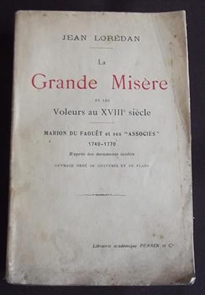 La grande misère et les voleurs au XVIIIe siècle