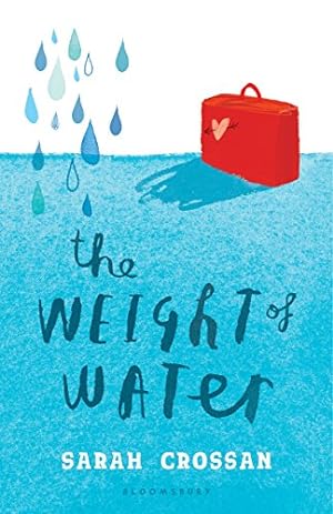 Imagen del vendedor de The Weight of Water by Crossan, Sarah [Paperback ] a la venta por booksXpress