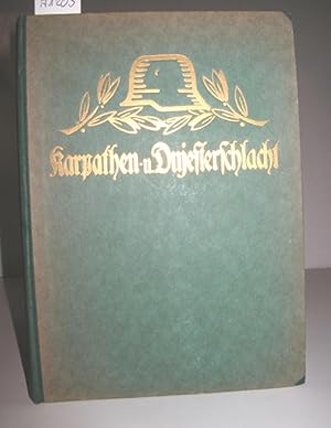 Seller image for Karpathen- und Dnjester-Schlacht 1915 (Korps Bothmer (3. Garde-Inf. Div., 1. Inf.Div., 38 Honved-Div. Von Munkacz bis zur Zlota Lipa) for sale by Antiquariat Zinnober