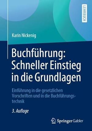Image du vendeur pour Buchfhrung: Schneller Einstieg in die Grundlagen mis en vente par BuchWeltWeit Ludwig Meier e.K.