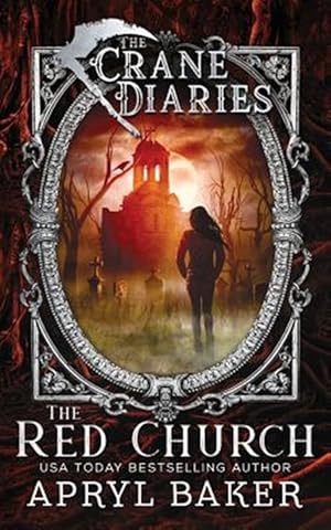 Immagine del venditore per The Crane Diaries: The Red Church venduto da GreatBookPrices