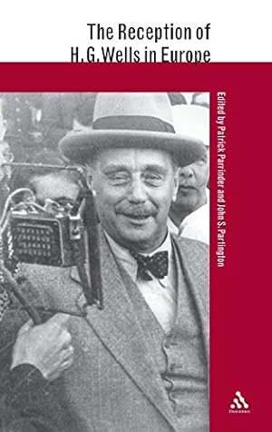 Image du vendeur pour The Reception of H.G. Wells in Europe (The Reception of British and Irish Authors in Europe) [Hardcover ] mis en vente par booksXpress