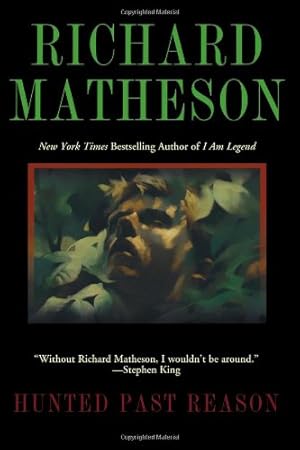 Seller image for Hunted Past Reason by Matheson, Richard [Paperback ] for sale by booksXpress