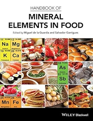 Immagine del venditore per Handbook of Mineral Elements in Food by de la Guardia, Garrigues, Salvador [Hardcover ] venduto da booksXpress