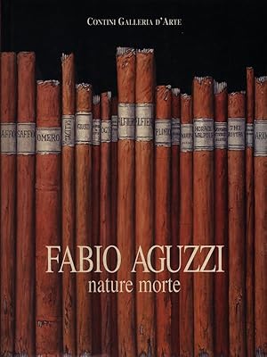 Bild des Verkufers fr Fabio Aguzzi. Nature morte zum Verkauf von Librodifaccia