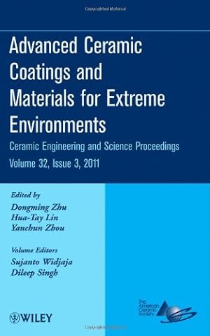 Image du vendeur pour Advanced Ceramic Coatings and Materials for Extreme Environments (Ceramic Engineering and Science Proceedings) [Hardcover ] mis en vente par booksXpress