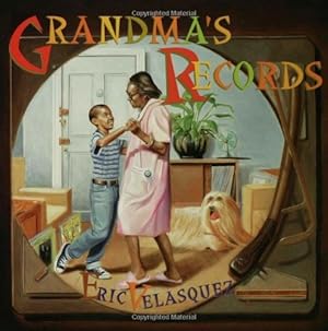 Imagen del vendedor de Grandma's Records (Rise and Shine) by Velasquez, Eric [Paperback ] a la venta por booksXpress