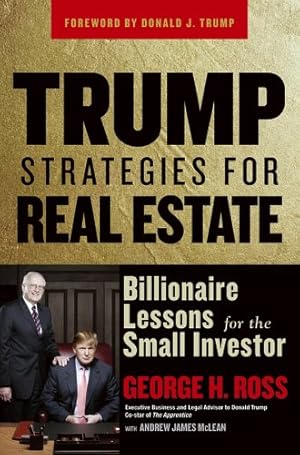 Seller image for Trump Strategies for Real Estate: Billionaire Lessons for the Small Investor by Ross, George H. [Paperback ] for sale by booksXpress