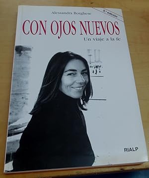 Imagen del vendedor de Con ojos nuevos. Un viaje a la fe. Versin espaola Jos Ramn Prez Arangena a la venta por Outlet Ex Libris