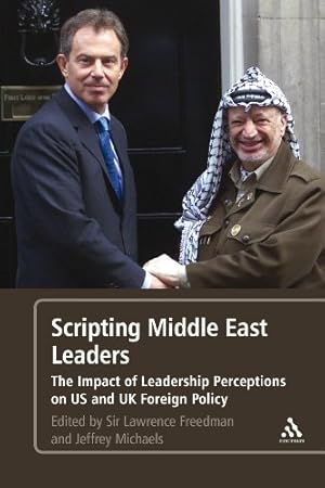 Immagine del venditore per Scripting Middle East Leaders: The Impact of Leadership Perceptions on U.S. and UK Foreign Policy [Paperback ] venduto da booksXpress