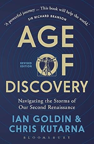 Seller image for Age of Discovery: Navigating the Risks and Rewards of Our New Renaissance by Goldin, Ian, Kutarna, Chris [Paperback ] for sale by booksXpress
