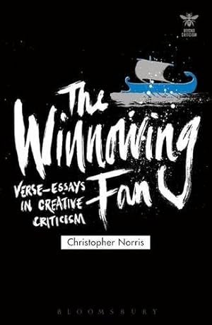 Imagen del vendedor de The Winnowing Fan: Verse-Essays in Creative Criticism (Beyond Criticism) by Norris, Christopher [Hardcover ] a la venta por booksXpress