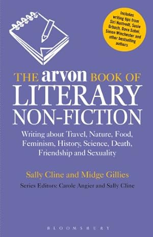 Seller image for The Arvon Book of Literary Non-Fiction (Writers' and Artists' Companions) [Soft Cover ] for sale by booksXpress